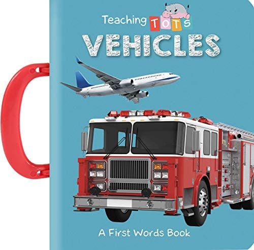 Teaching Tots: Vehicles - Children's Board Book - Educational