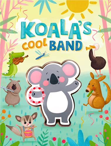 Koala's Cool Band - Childrens Board Book - Touch and Squeak - Squishy and Squeaky