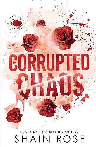 Corrupted Chaos: Special Edition Paperback (Tarnished Empire Special Edition Paperbacks)