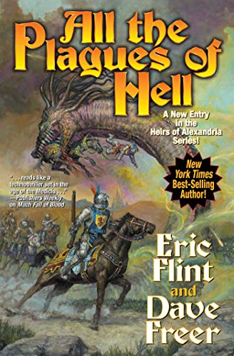 All the Plagues of Hell (Heirs of Alexandria)