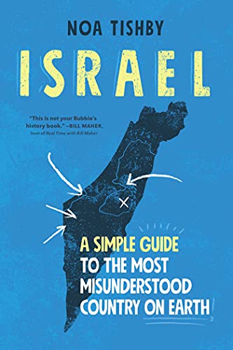 Israel (Export): A Simple Guide to the Most Misunderstood Country on Earth