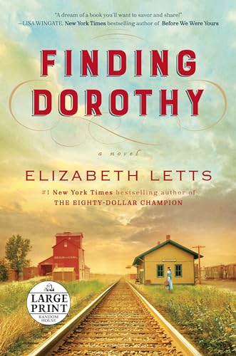 Finding Dorothy: A Novel (Random House Large Print)