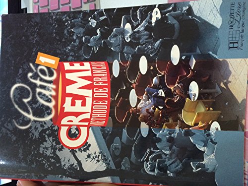 Cafe Creme 1 (French Edition)