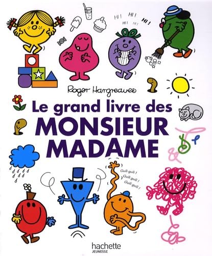 Le Grand Livre de Monsieur Madame (French Edition)