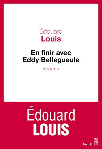 En finir avec Eddy Bellegueule (French Edition)