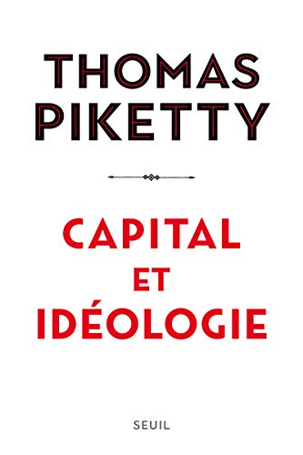 Capital et idéologie (French Edition)
