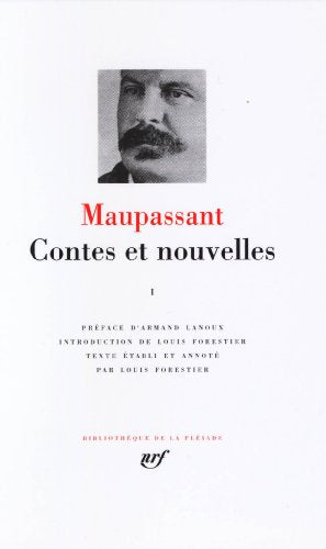 Contes et Nouvelles - Tome I (Bibliothèque de la Pléiade)