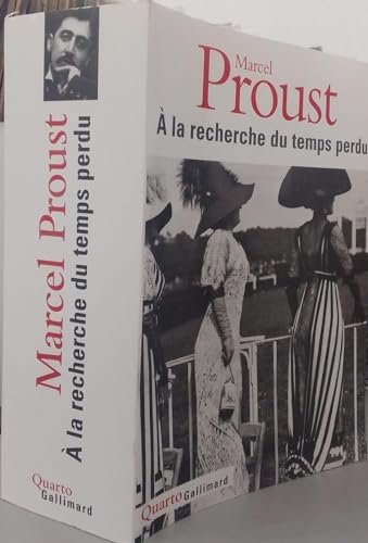 A LA Recherche Du Temps Perdu (French Edition)