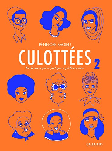 Culottées (Tome 2) : Des femmes qui ne font que ce qu'elles veulent (French Edition)