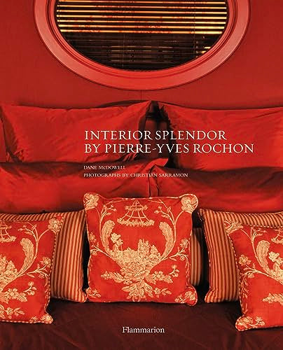 Interior Splendor by Pierre-Yves Rochon