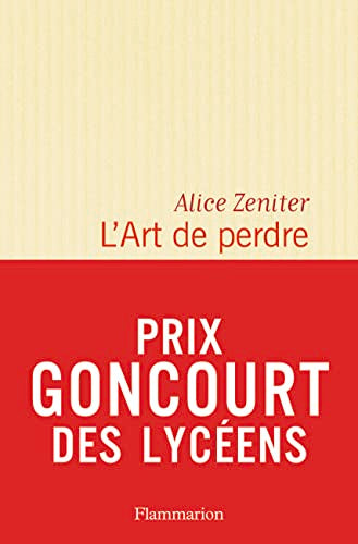 L'Art de perdre (French Edition)