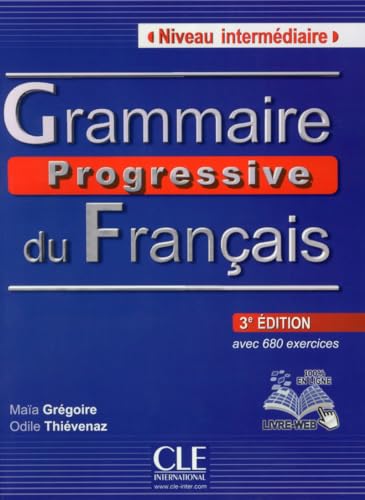 Grammaire Progressive Du Francais - Nouvelle Edition: Livre Intermediaire 3e Edition + Cd-audio (French Edition)