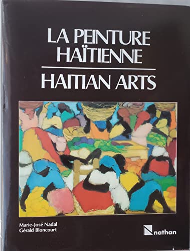La Peinture Haitienne: Haitian arts (French and English Edition)
