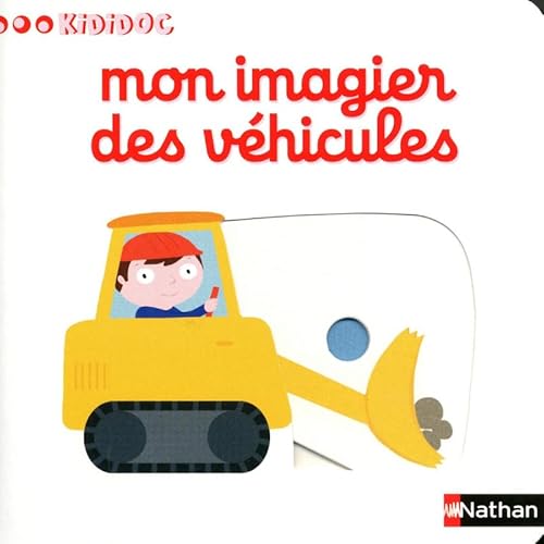 Numéro 1 Mon imagier des véhicules - Imagiers Kididoc (French Edition)