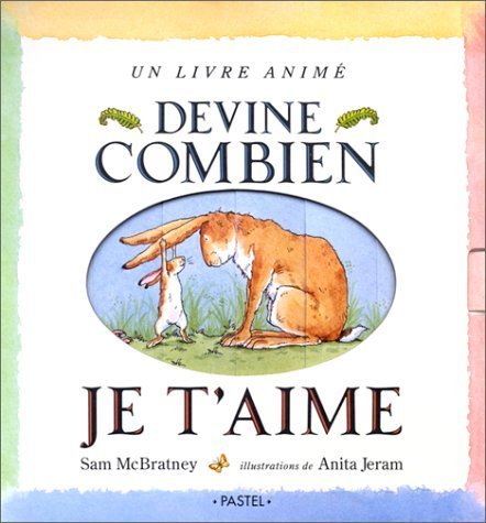 Devine combien je t'aime (French Edition)