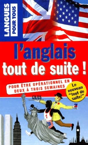 L'anglais tout de suite!