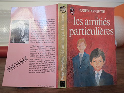 Les amities particulieres (French Edition)