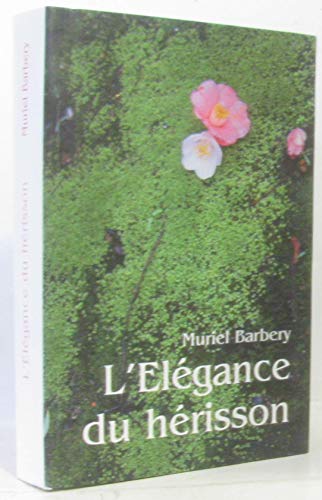 l'élégance du hérisson