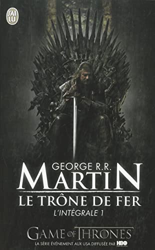 Le trône de fer: L'intégrale (1)