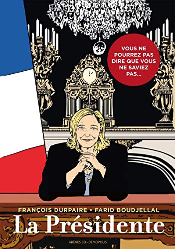 La Presidente (French Edition)