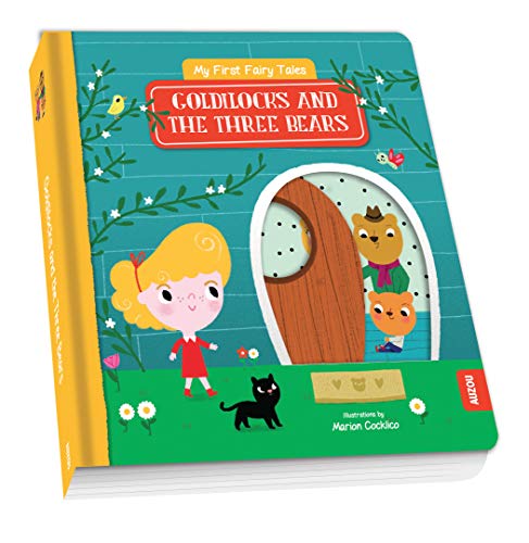 My First Fairy Tales: Goldilocks and the Three Bears