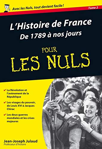 L'histoire de France de 1789 à nos jours poche pour les nuls