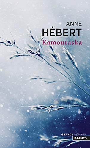 Kamouraska (French Edition)
