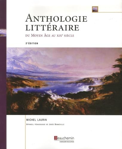 Anthologie litteraire du moyen-age au xixe siecle (2eme ed)