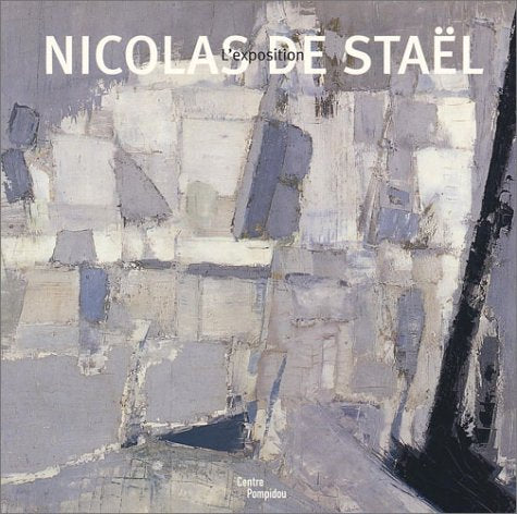 L'exposition Nicolas De Stael, 1914-1955