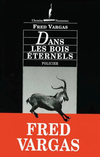 Dans Les Bois Eternels