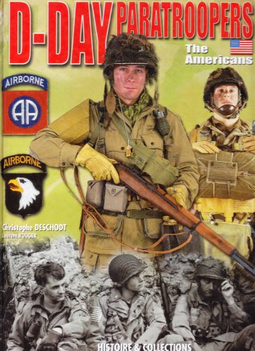 D-Day Paratroopers: The Americans