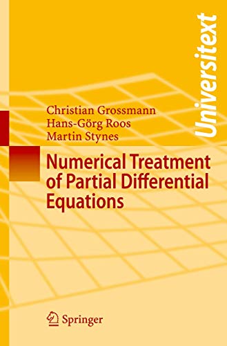 Numerical Treatment of Partial Differential Equations (Universitext)