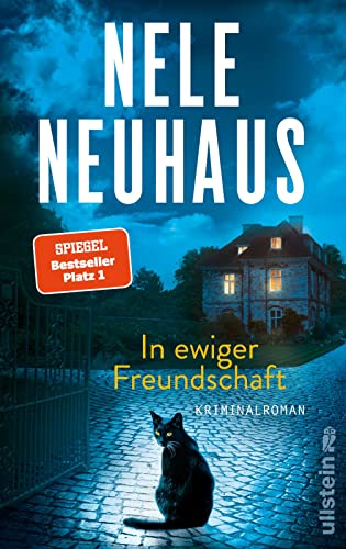 In ewiger Freundschaft: Kriminalroman | Der neue packende Taunus-Krimi der Bestsellerautorin