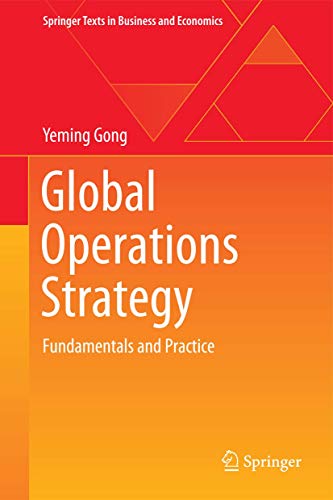 Global Operations Strategy (Springer Texts in Business and Economics)