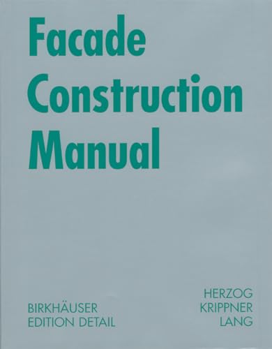 Facade Construction Manual (Construction Manuals (englisch))