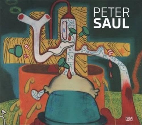 Peter Saul: A Retrospective