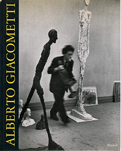 Alberto Giacometti: Sculptures, Paintings, Drawings