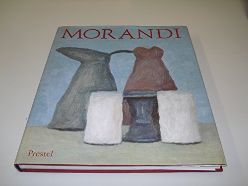 Morandi: Paintings, Watercolors, Drawings, Etchings