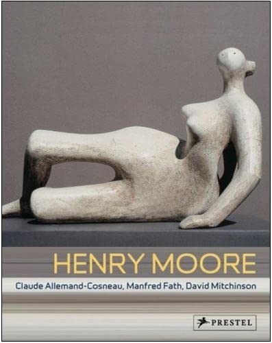 Henry Moore: From the Inside Out