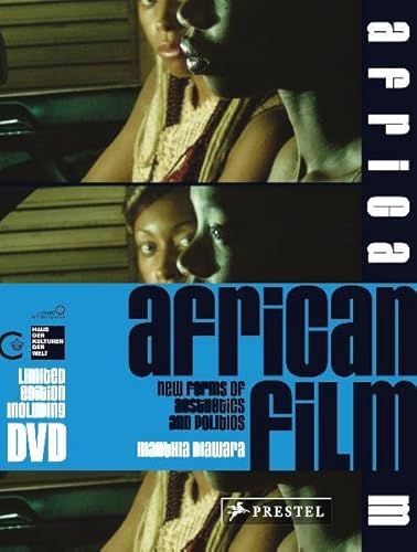 African Film: New Forms of Aesthetics and Politics