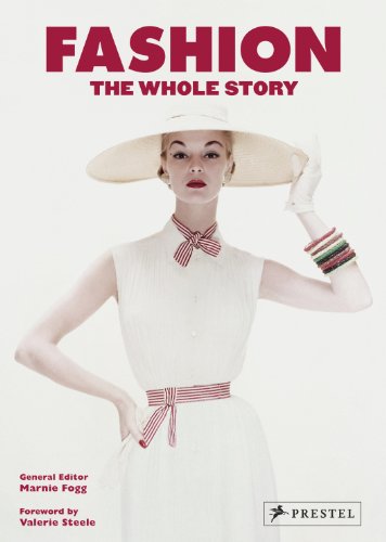 Fashion: The Whole Story