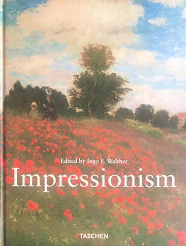 Impressionist Art 1860-1920, Part I: Impressionism in France (Impressionism Series)