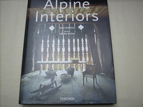 Alpine Interiors (English and French and German Edition)