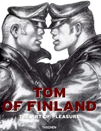 Tom of Finland: The Art of Pleasure