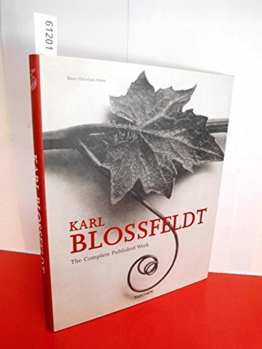 Karl Blossfeldt: The Complete Published Work (Taschen 25th Anniversary)
