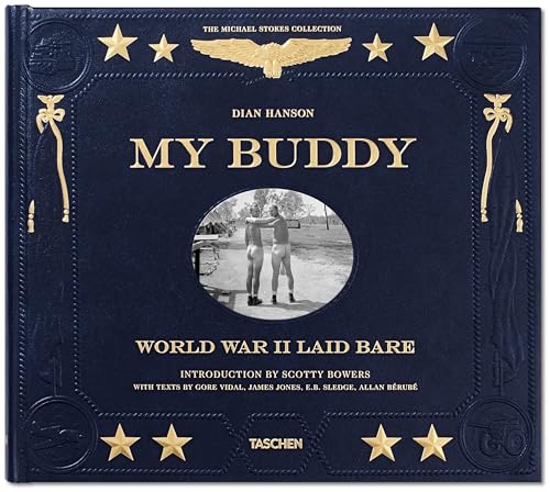 My Buddy: World War II Laid Bare