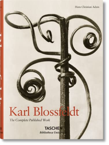 Karl Blossfeldt. The Complete Published Work (Bibliotheca Universalis)