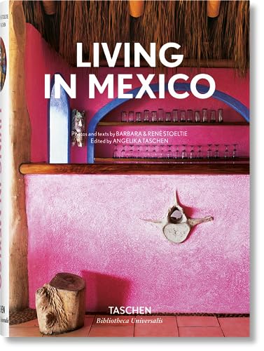Living in Mexico (Bibliotheca Universalis)
