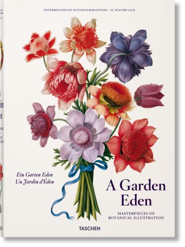 A Garden Eden. Masterpieces of Botanical Illustration (Multilingual Edition)