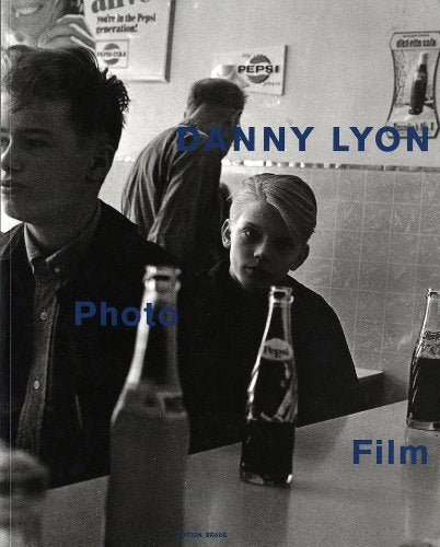 Danny Lyon: Photo Film